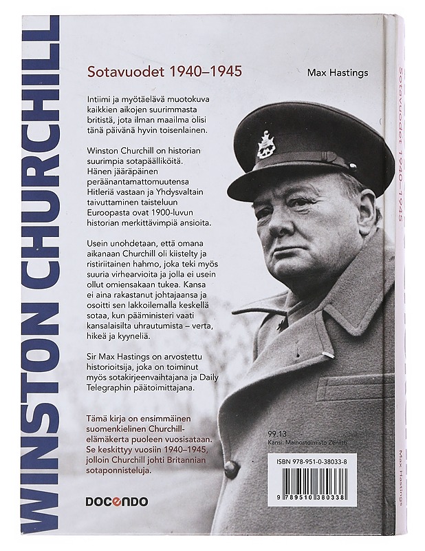 Winston Churchill : sotavuodet 1940-1945 - Hastings, Max - Elämäkerrat ja muistelmat - 10105515880 - 1