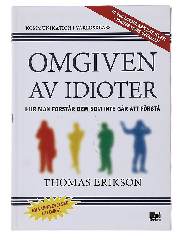 Omgiven av idioter - Thomas Erikson - Tietokirjat ja oppaat - 10105515881 - 0