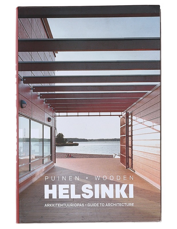Puinen Helsinki : arkkitehtuuriopas, Wooden Helsinki : guide to architecture - Vepsäläinen, Jussi - Tietokirjat ja oppaat - 10105515893 - 0