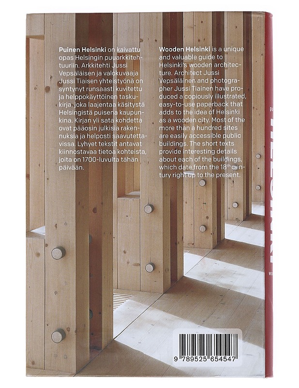 Puinen Helsinki : arkkitehtuuriopas, Wooden Helsinki : guide to architecture - Vepsäläinen, Jussi - Tietokirjat ja oppaat - 10105515893 - 1