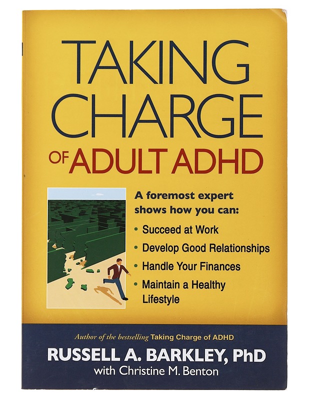 Taking charge of adult ADHD - Russell A. Barkley PhD - Tietokirjat ja oppaat - 10105515912 - 0