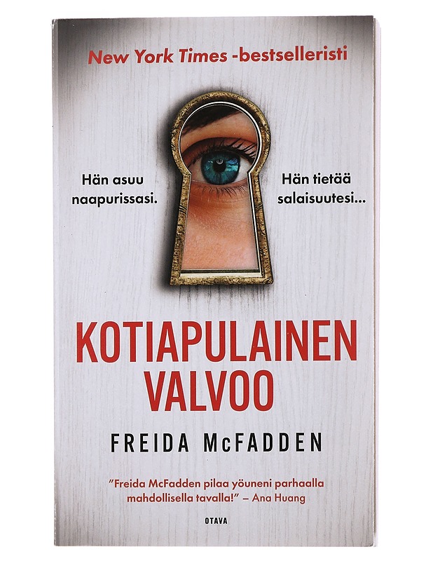 Kotiapulainen valvoo - McFadden, Freida - Jännitys ja dekkarit - 10105515913 - 0