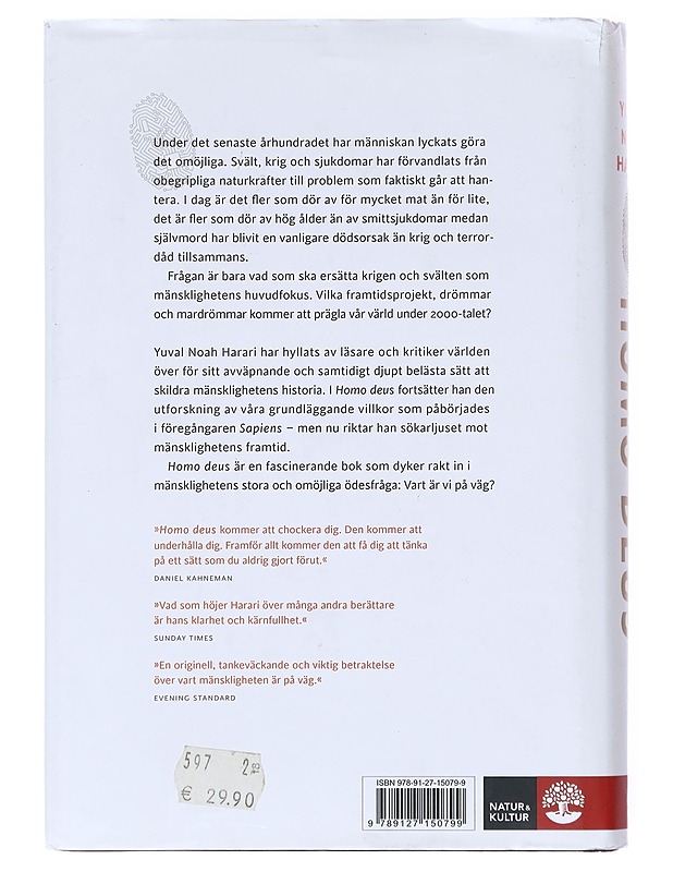 Homo deus : en kort historik över morgondagen - Harari, Yuval Noah - Tietokirjat ja oppaat - 10105515958 - 1