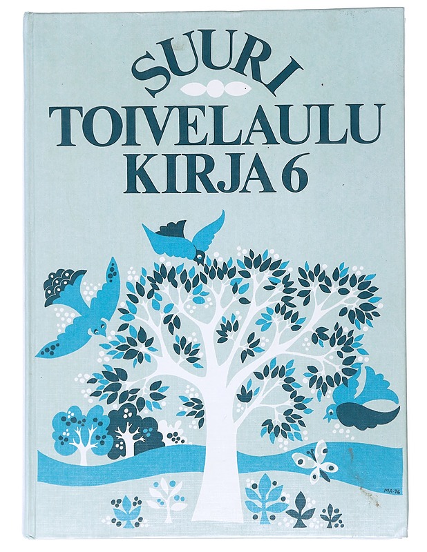Suuri Toivelaulu Kirja 6 -  Aapeli Vuoristo - Harrastekirjat - 10105515967 - 0