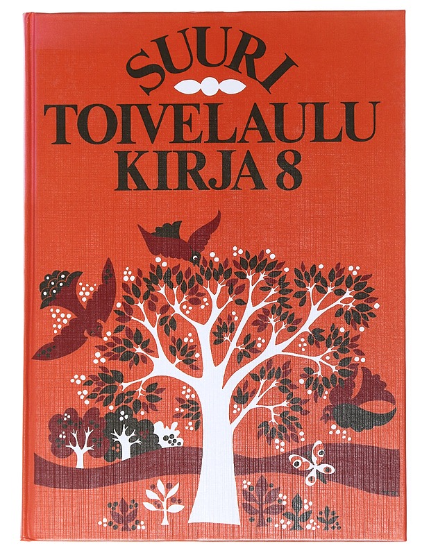 Suuri Toivelaulu Kirja 8 - Vuoristo, Aapeli - Harrastekirjat - 10105515981 - 0