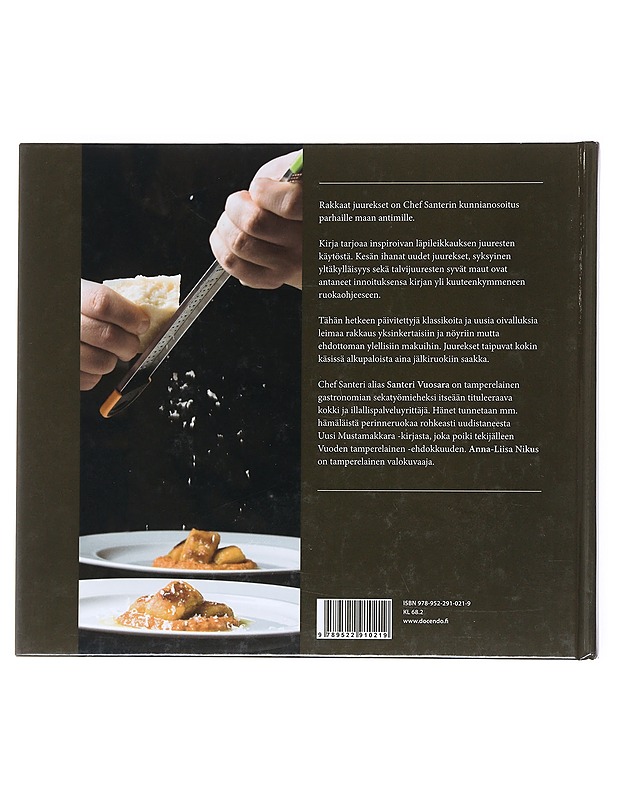 Chef Santeri : Rakkaat Juurekset - Vuosara, Santeri - Ruokakirjat - 10105515983 - 1