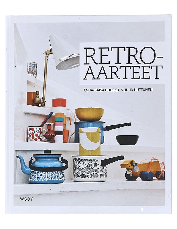 Retroaarteet - Huusko, Anna-Kaisa - Tietokirjat ja oppaat - 10105515994 - 0