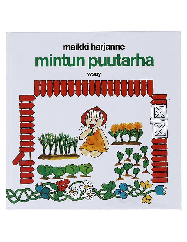 Mintun puutarha - Maikki Harjanne - Lastenkirjat - 10105516004 - 0