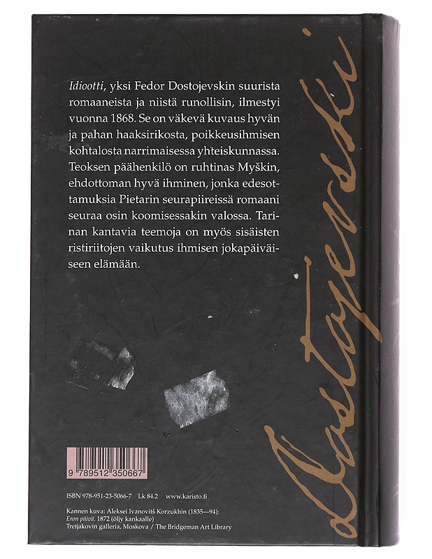 Idiootti - Dostojevski, F. M. - Romaanit ja novellit - 10105516007 - 1