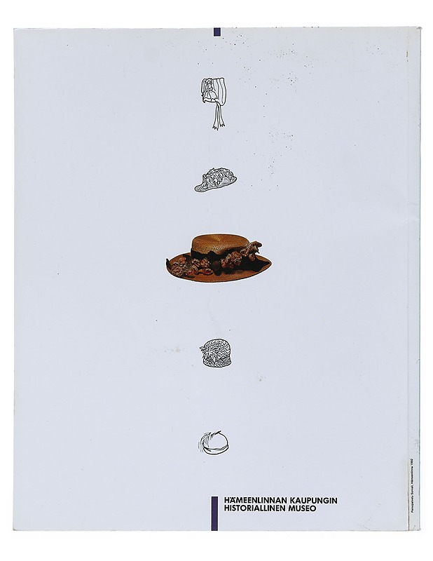 Hattuja : hattu, koriste ja tunnusmerkki - Marja-Liisa Ripatti - Tietokirjat ja oppaat - 10105516009 - 1