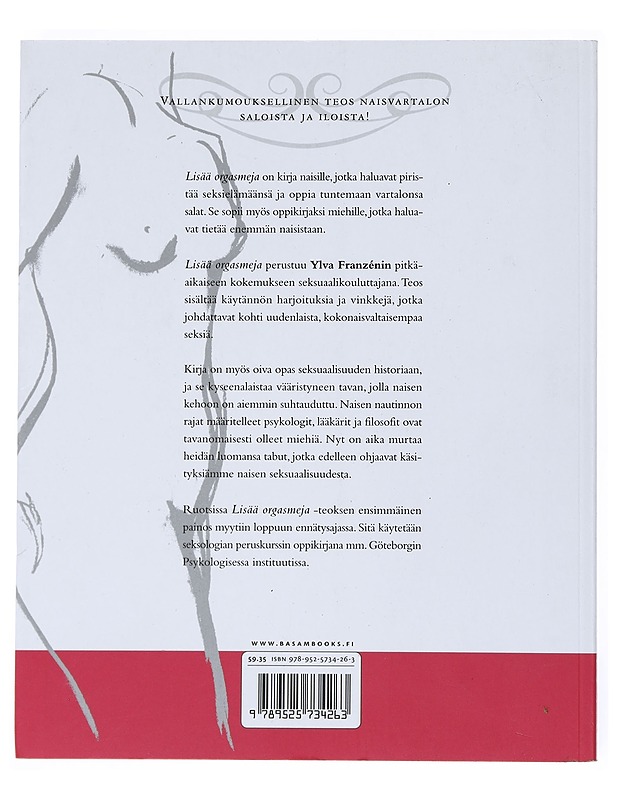 Lisää orgasmeja : tie naisen nautintoon - Franzén, Ylva - Tietokirjat ja oppaat - 10105516015 - 1