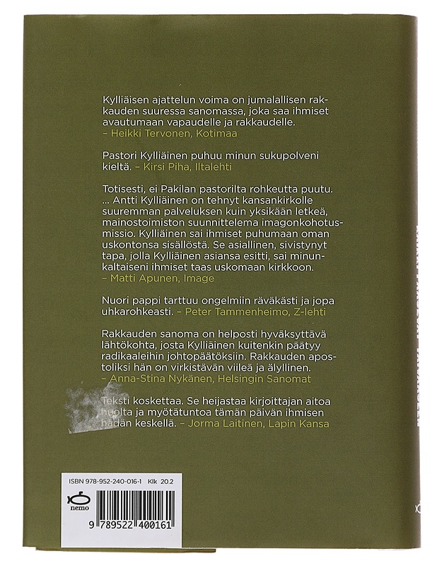 Kaikki pääsevät taivaaseen : välttämättömiä tarkistuksia kristillisiin opinkohtiin - Antti Kylliäinen - Tietokirjat ja oppaat - 10105516078 - 1