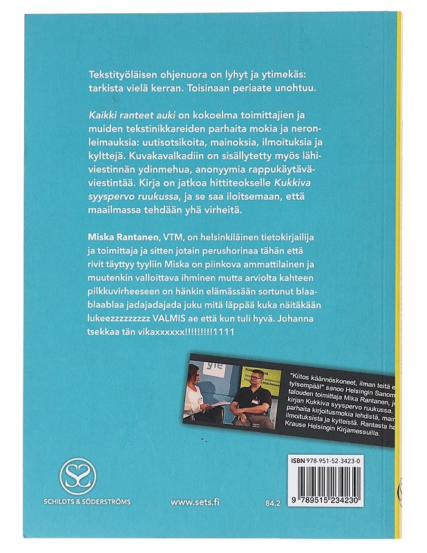 Kaikki ranteet auki : kirjallisen viestinnän tähtihetkiä osa 2 - Rantanen, Miska - Tietokirjat ja oppaat - 10105516130 - 1