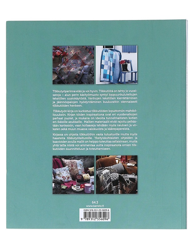 Tilkkutyöt : 50 mallia vuodenaikojen mukaan - d'Assay, Juliette - Tietokirjat ja oppaat - 10105516139 - 1