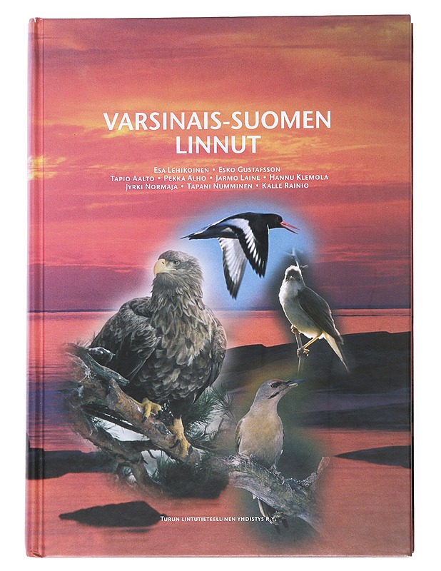 Varsinais-Suomen linnut - Lehikoinen, Esa - Tietokirjat ja oppaat - 10105516169 - 0