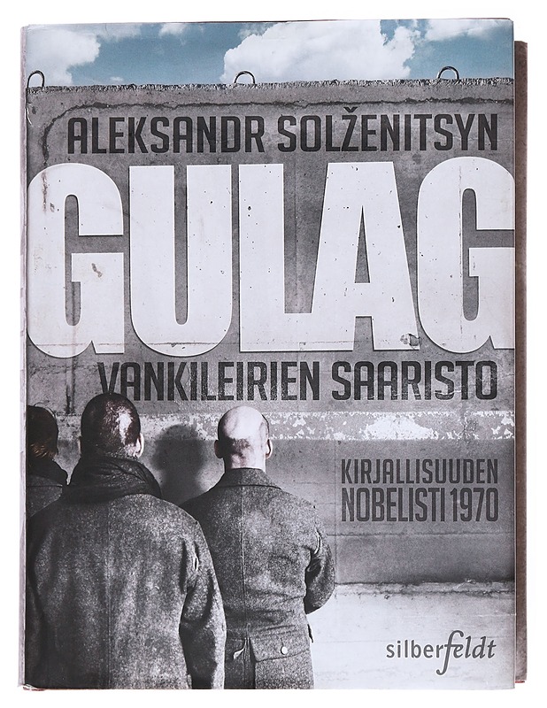 Gulag : vankileirien saaristo - Solzenitsyn, Aleksandr - Elämäkerrat ja muistelmat - 10105516180 - 0
