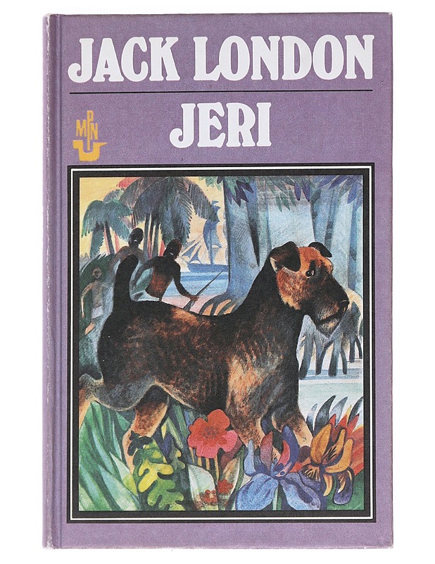Jeri : erään koiran seikkailuja Etelämerellä - Jack London - Nuorten kirjat - 10105516188 - 0