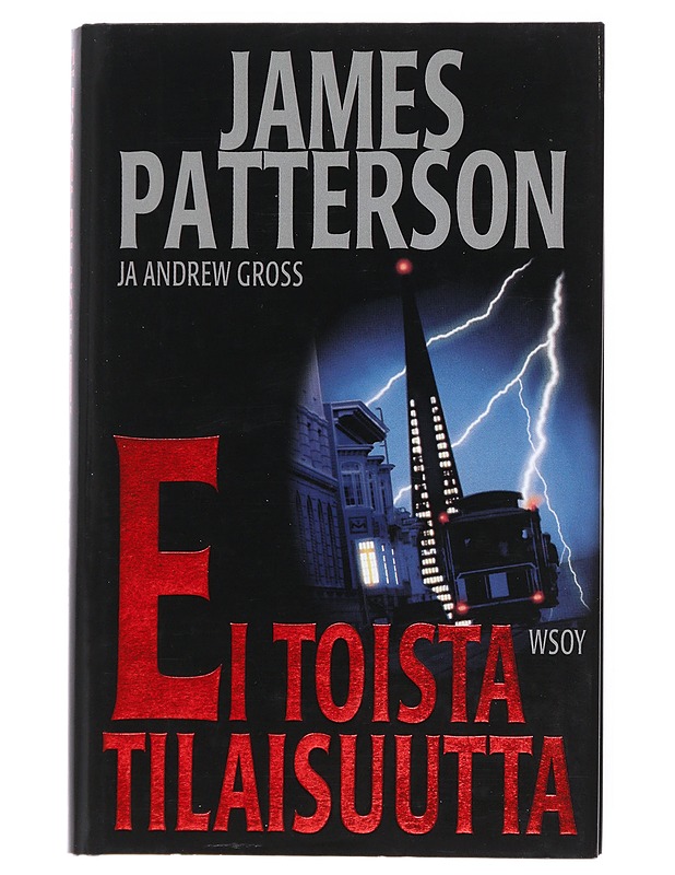 Ei toista tilaisuutta - Patterson, James - Jännitys ja dekkarit - 10105516191 - 0