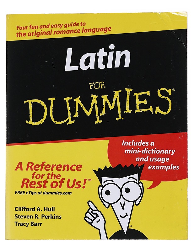 Latin for dummies - Hull, Clifford A. - Tietokirjat ja oppaat - 10105516201 - 0