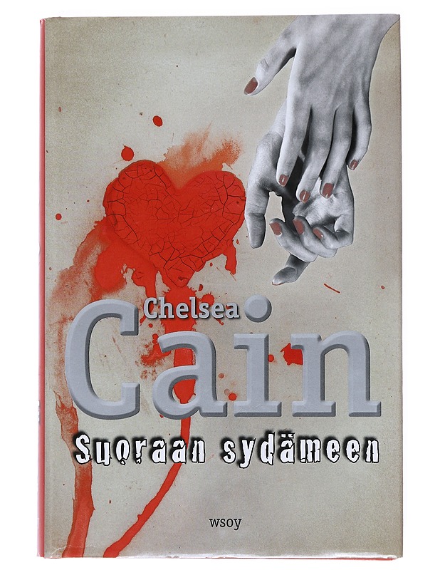 Suoraan sydämeen - Cain, Chelsea - Jännitys ja dekkarit - 10105516223 - 0
