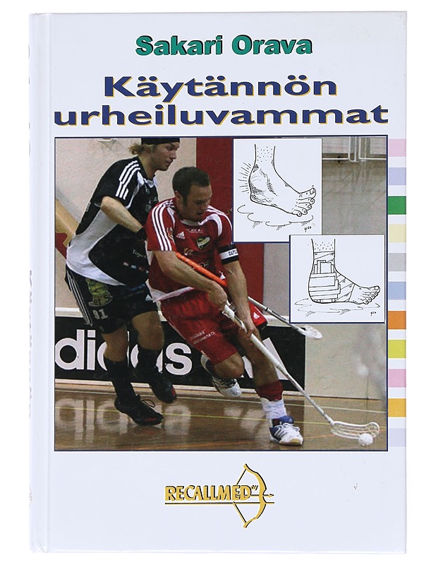 Käytännön urheiluvammat - Sakari Orava - Tietokirjat ja oppaat - 10105516237 - 0