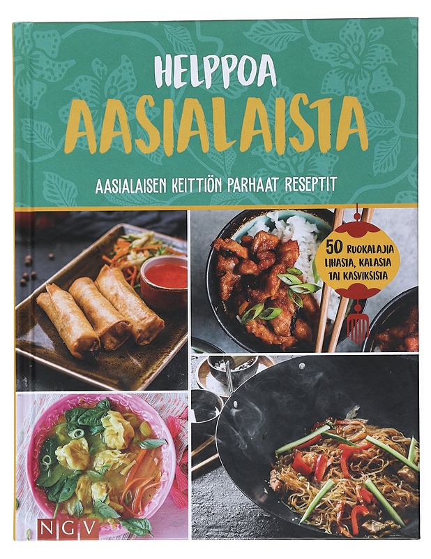 Helppoa aasialaista : Aasialaisen keittiön parhaat reseptit - Maija Rönkkö - Ruokakirjat - 10105516242 - 0