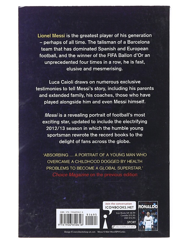 Messi: The Inside Story of the Boy Who Became Legend - Caioli, Luca - Elämäkerrat ja muistelmat - 10105516258 - 1