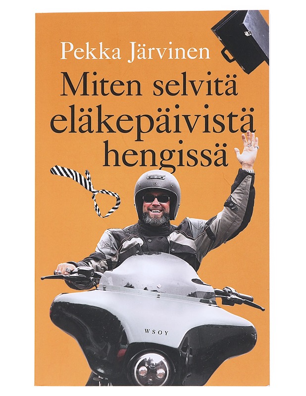 Miten selvitä eläkepäivistä hengissä - Pekka Järvinen - Tietokirjat ja oppaat - 10105516262 - 0