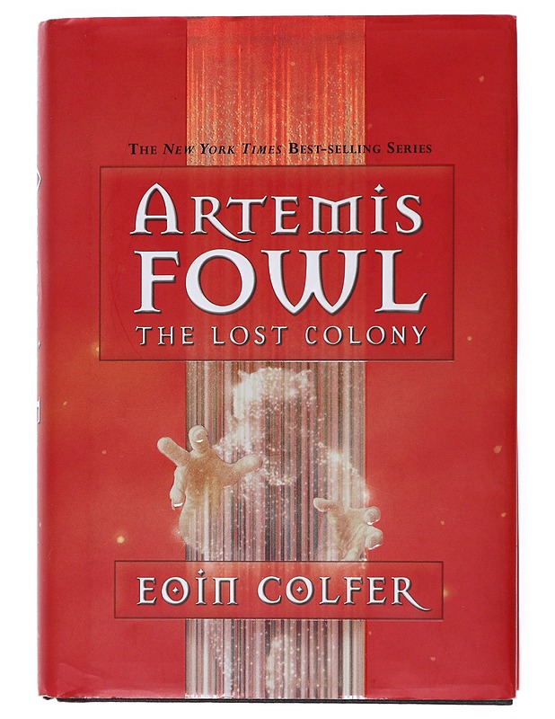 Artemis Foul The Lost Colony - Colfe, Eoin  - Fantasia- ja scifi - 10105516300 - 0