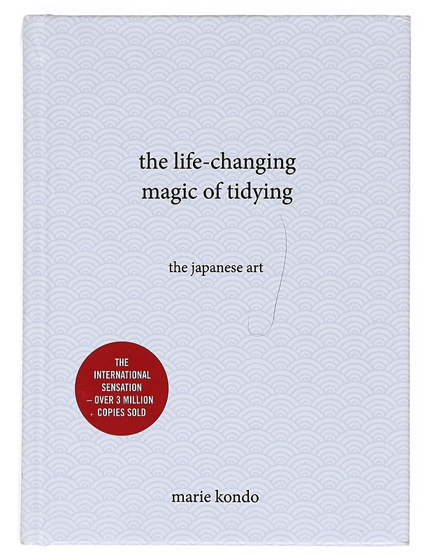 Life-changing magic of tidying: the japanese art - Kondo, Marie - Tietokirjat ja oppaat - 10105516307 - 0