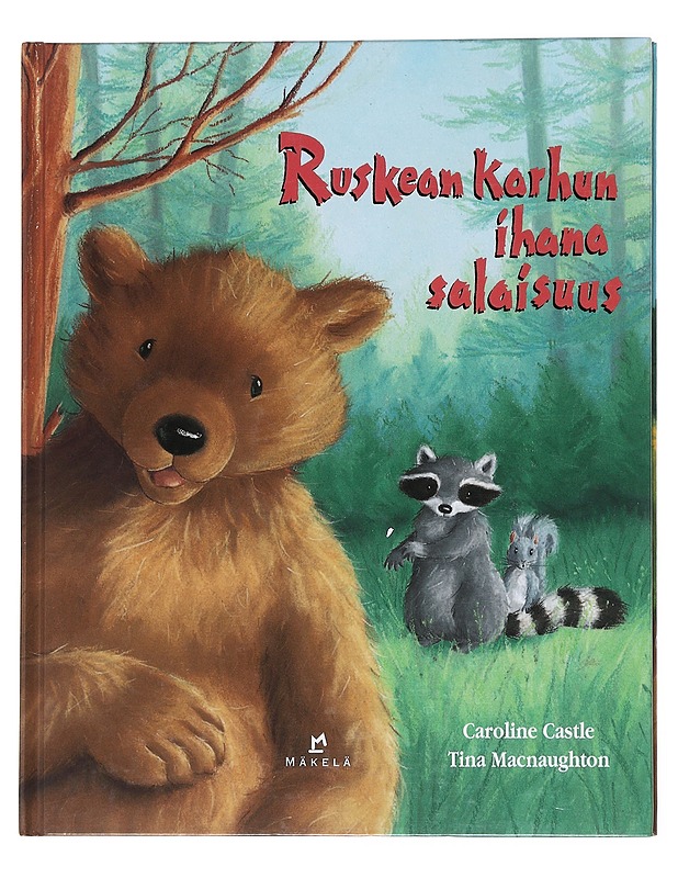 Ruskean karhun ihana salaisuus - Castle, Caroline - Lastenkirjat - 10105516351 - 0