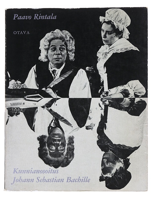 Kunnianosoitus Johann Sebastian Bachille - Paavo Rintala - Runot ja näytelmät - 10105516365 - 0