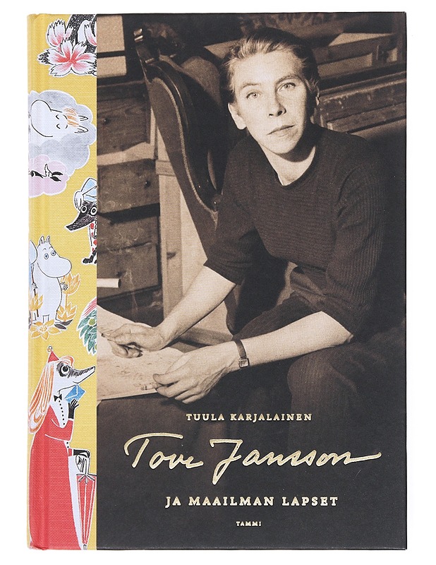 Tove Jansson ja maailman lapset - Tuula Karjalainen - Elämäkerrat ja muistelmat - 10105516407 - 0