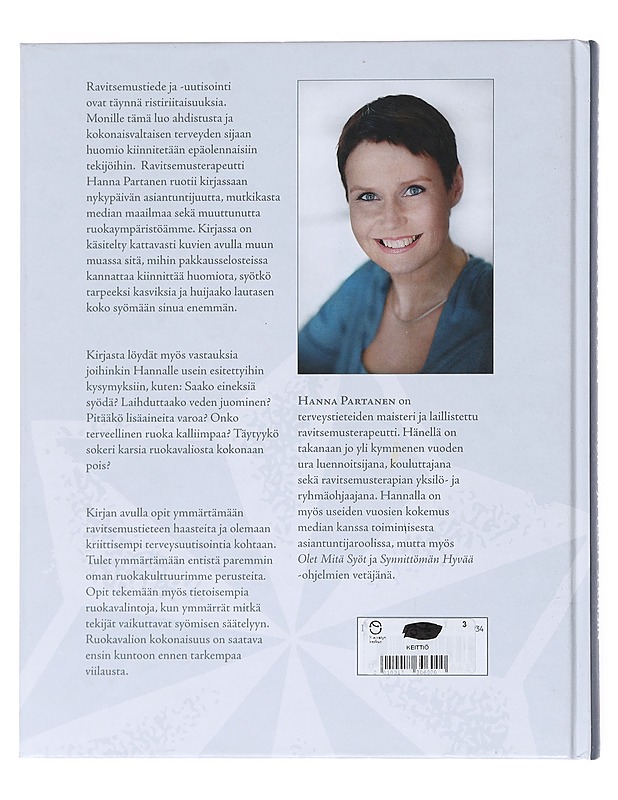 Puurot ja vellit sekaisin : miksi syömisestä tuli niin vaikeaa? - Partanen, Hanna - Tietokirjat ja oppaat - 10105516382 - 1