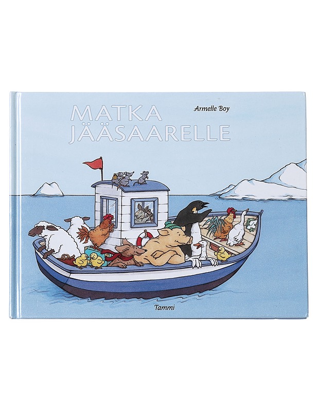 Matka Jääsaarelle - Boy, Armelle - Lastenkirjat - 10105516406 - 0