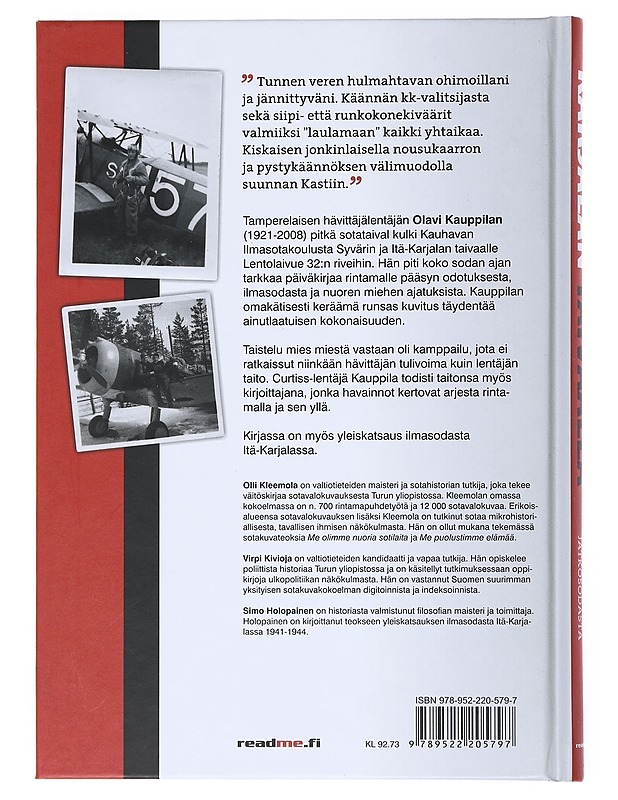 Karjalan taivaalla : lentäjän päiväkirjat jatkosodasta - Kauppila, Olavi - Elämäkerrat ja muistelmat - 10105516432 - 1