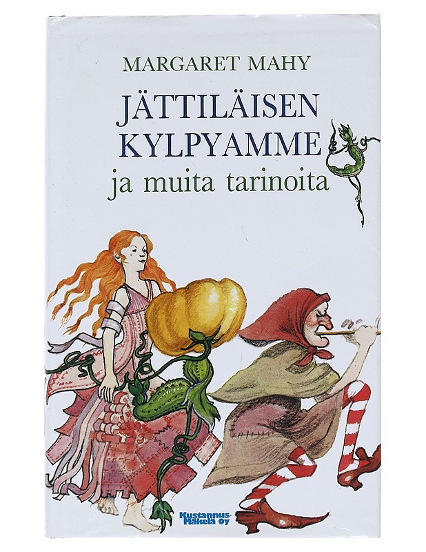 Jättiläisen kylpyamme ja muita tarinoita - Mahy, Margaret - Romaanit ja novellit - 10105516468 - 0
