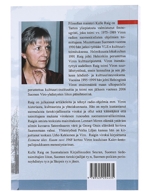 Pitkä matka lähelle : naapuriksi vapaa Viro - Kulle Raig - Elämäkerrat ja muistelmat - 10105516493 - 1