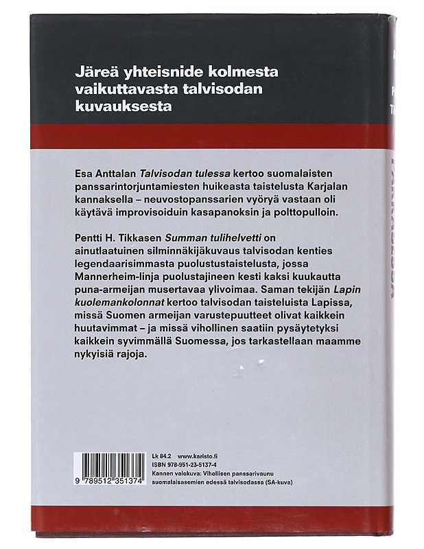 Talvisodan palavassa pakkasessa - Anttala, Esa - Elämäkerrat ja muistelmat - 10105516535 - 1