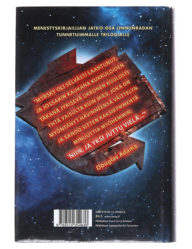 Vielä yksi juttu... : Douglas Adamsin Linnunradan käsikirja liftareille -trilogian kuudes osa - Eoin Colfer - Romaanit ja novellit - 10105516555 - 1