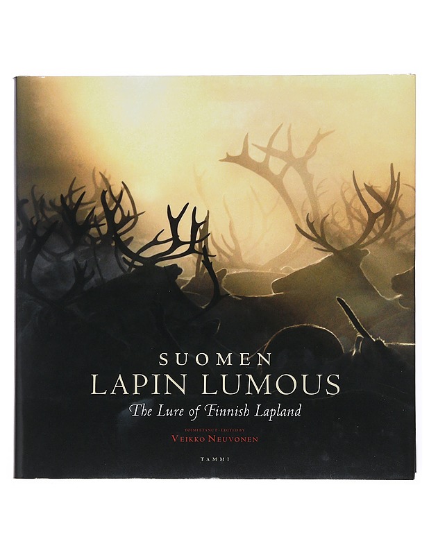 Suomen Lapin lumous, The lure of Finnish Lapland - Neuvonen, Veikko - Historiakirjat - 10105516560 - 0