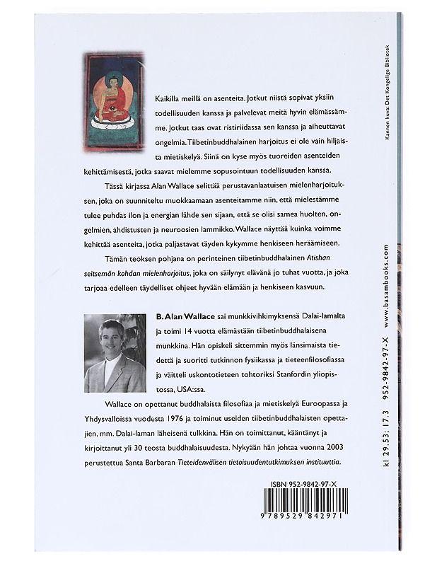 Buddhalainen mielenharjoitus - Wallace, B. Alan - Tietokirjat ja oppaat - 10105516583 - 1