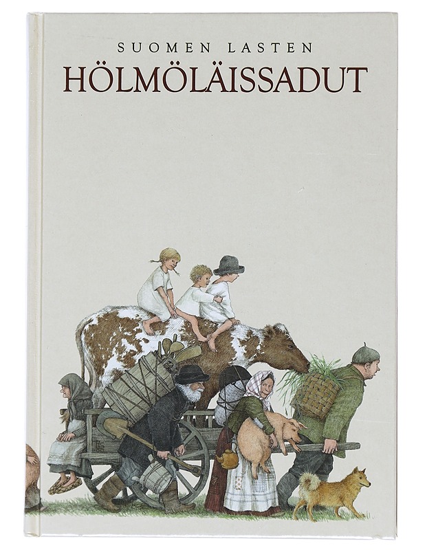 Suomen lasten hölmöläissadut - Surojegin, Pirkko-Liisa - Lastenkirjat - 10105516616 - 0