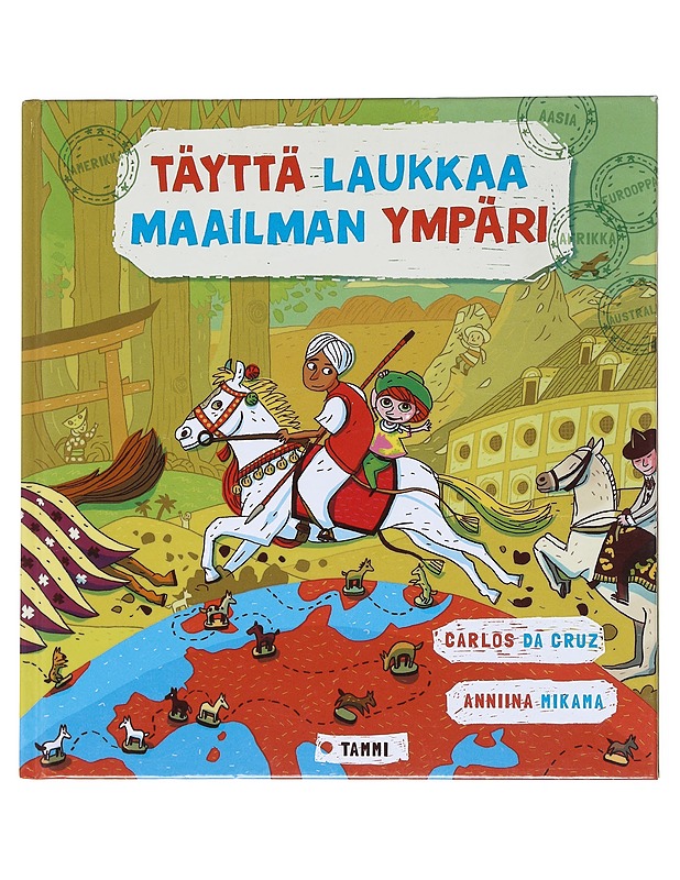 Täyttä laukkaa maailman ympäri - Cruz, Carlos da - Tietokirjat ja oppaat - 10105516626 - 0