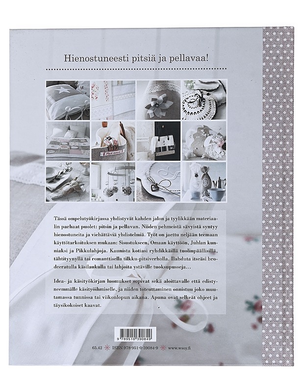 Ompele pitsejä ja pellavaa : 24 upeaa ompelutyötä - Sabatier, Chantal - Tietokirjat ja oppaat - 10105516634 - 1