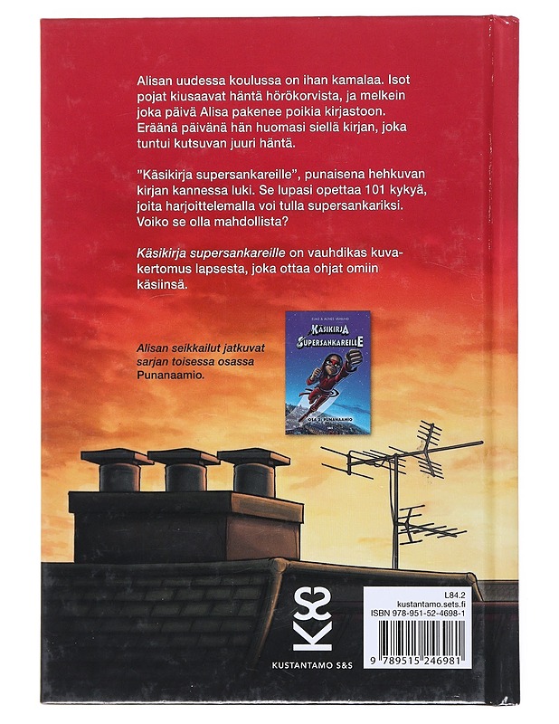 Käsikirja supersankareille : Osa 1, Käsikirja - Våhlund, Elias - Nuorten kirjat - 10105516674 - 1