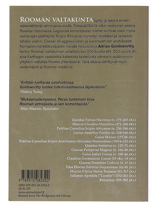 Rooman puolesta : sotilaat, jotka loivat Rooman valtakunnan - Goldsworthy, Adrian - Kirja lahjaksi - 10105516673 - 1