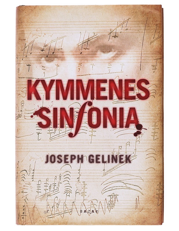 Kymmenes sinfonia - Gelinek, Joseph, salanimi - Jännitys ja dekkarit - 10105516699 - 0