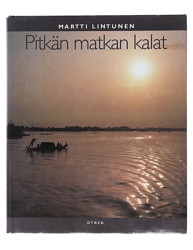 Pitkän Matkan Kalat - Martti Lintunen - Kirja lahjaksi - 10105516706 - 0