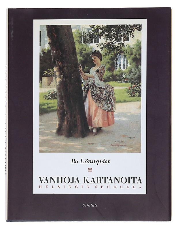 Vanhoja kartanoita Helsingin seudulta : kulttuurihistoriallisia ajankuvia - Lönnqvist, Bo - Historiakirjat - 10105516713 - 0